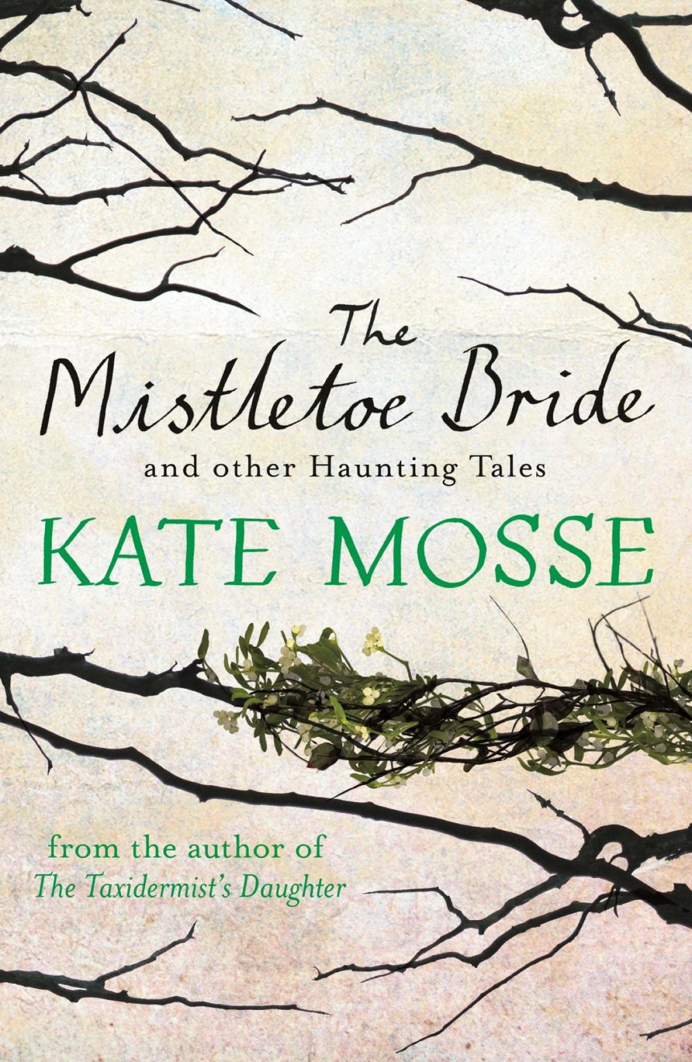 Big bigCover of The Mistletoe Bride and Other Haunting Tales