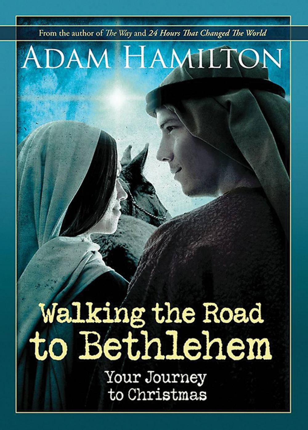 Big bigCover of Walking the Road to Bethlehem