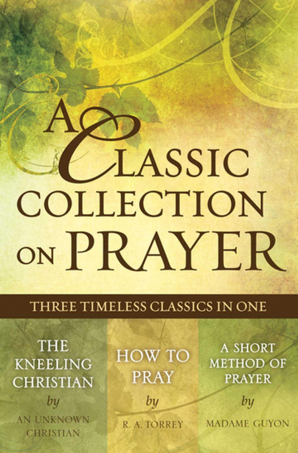 Big bigCover of A Classic Collection on Prayer (eBook)