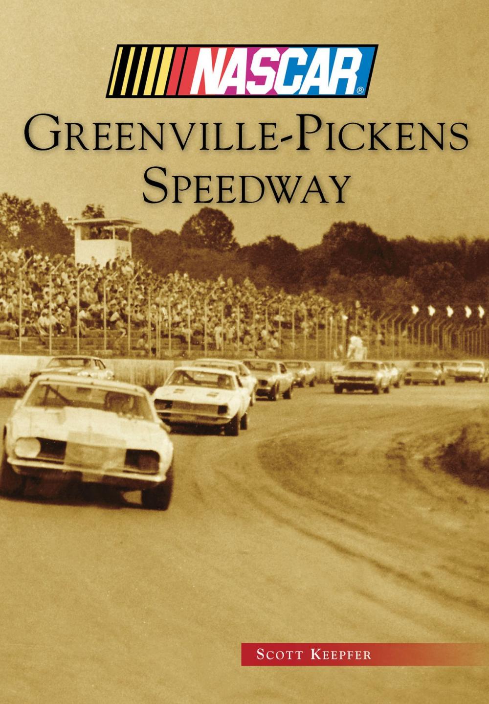 Big bigCover of Greenville-Pickens Speedway