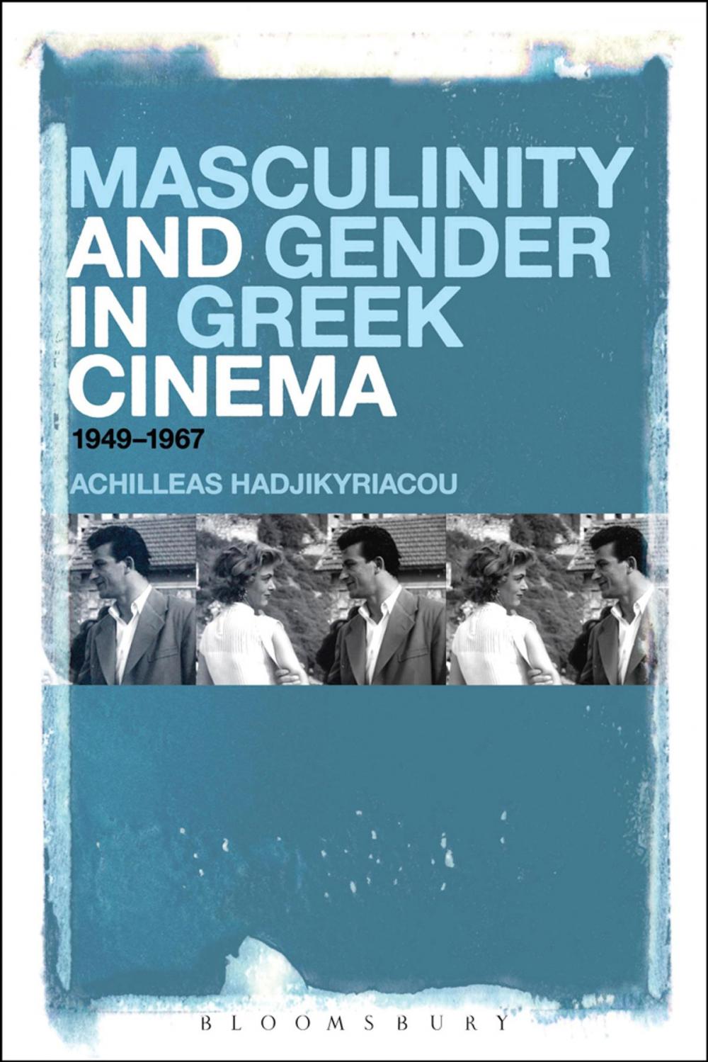 Big bigCover of Masculinity and Gender in Greek Cinema