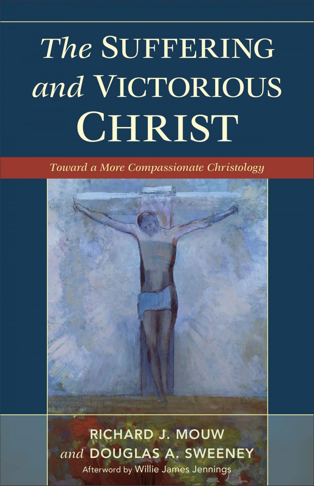 Big bigCover of The Suffering and Victorious Christ