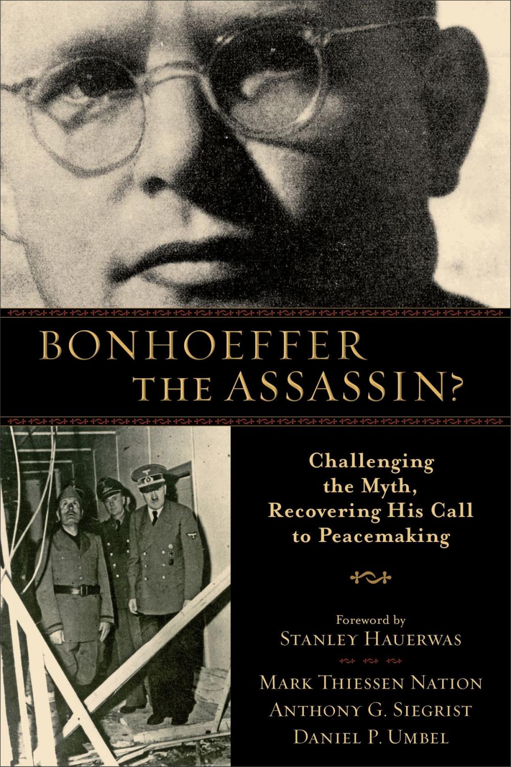 Big bigCover of Bonhoeffer the Assassin?