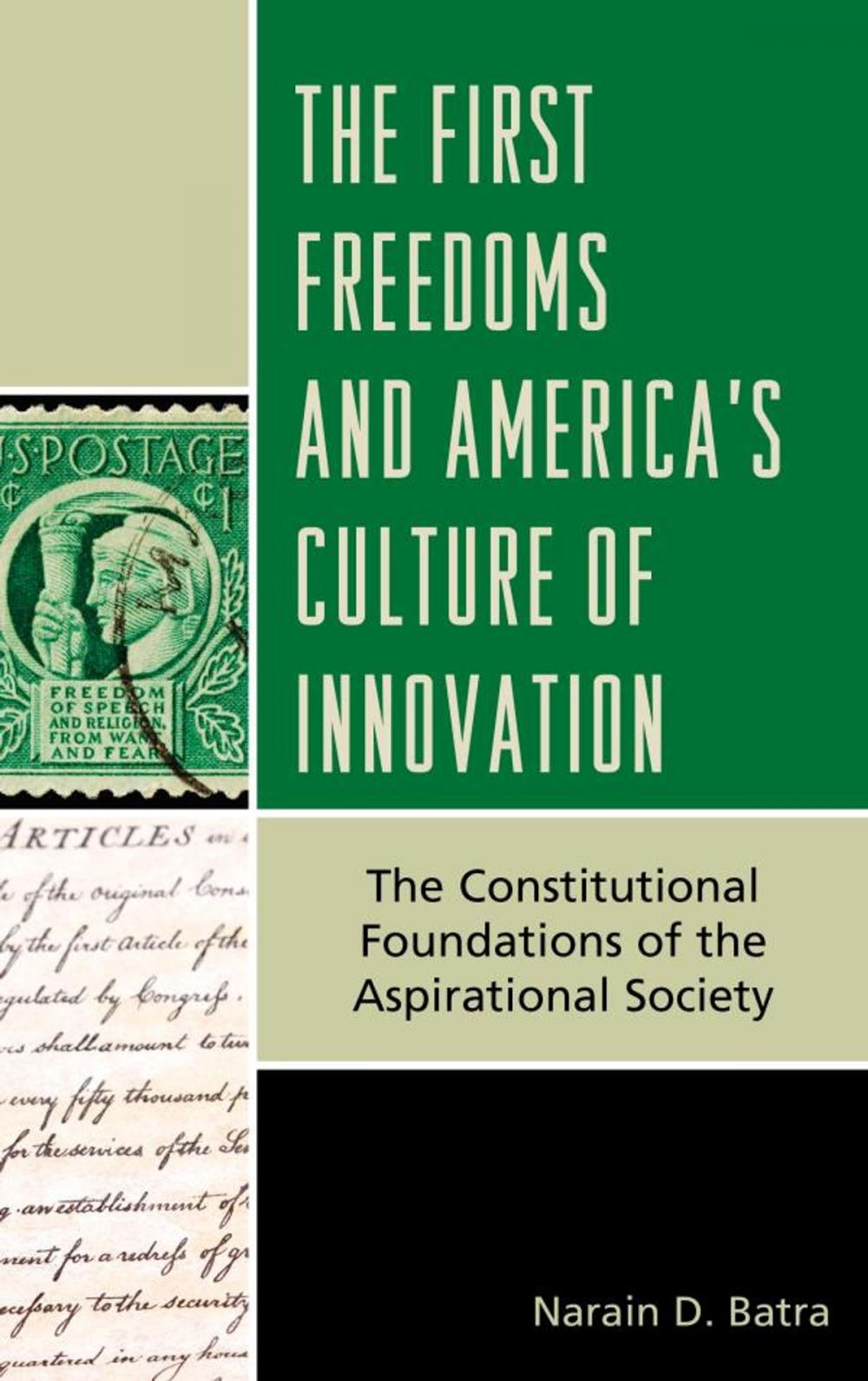 Big bigCover of The First Freedoms and America's Culture of Innovation