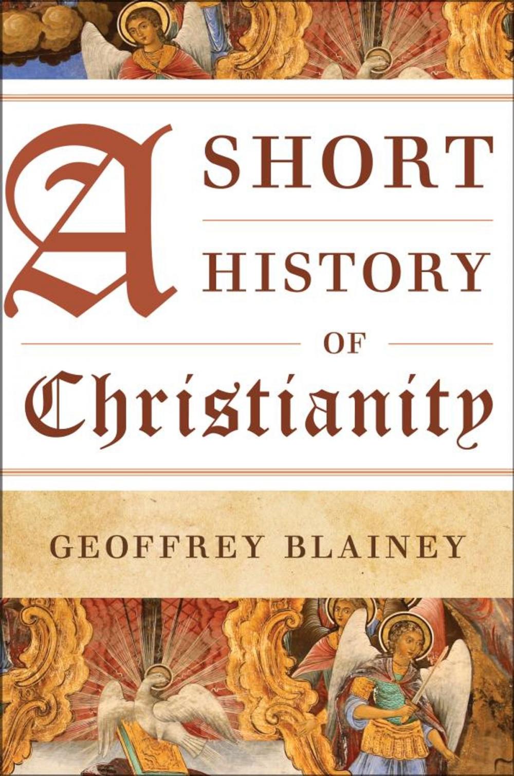 Big bigCover of A Short History of Christianity