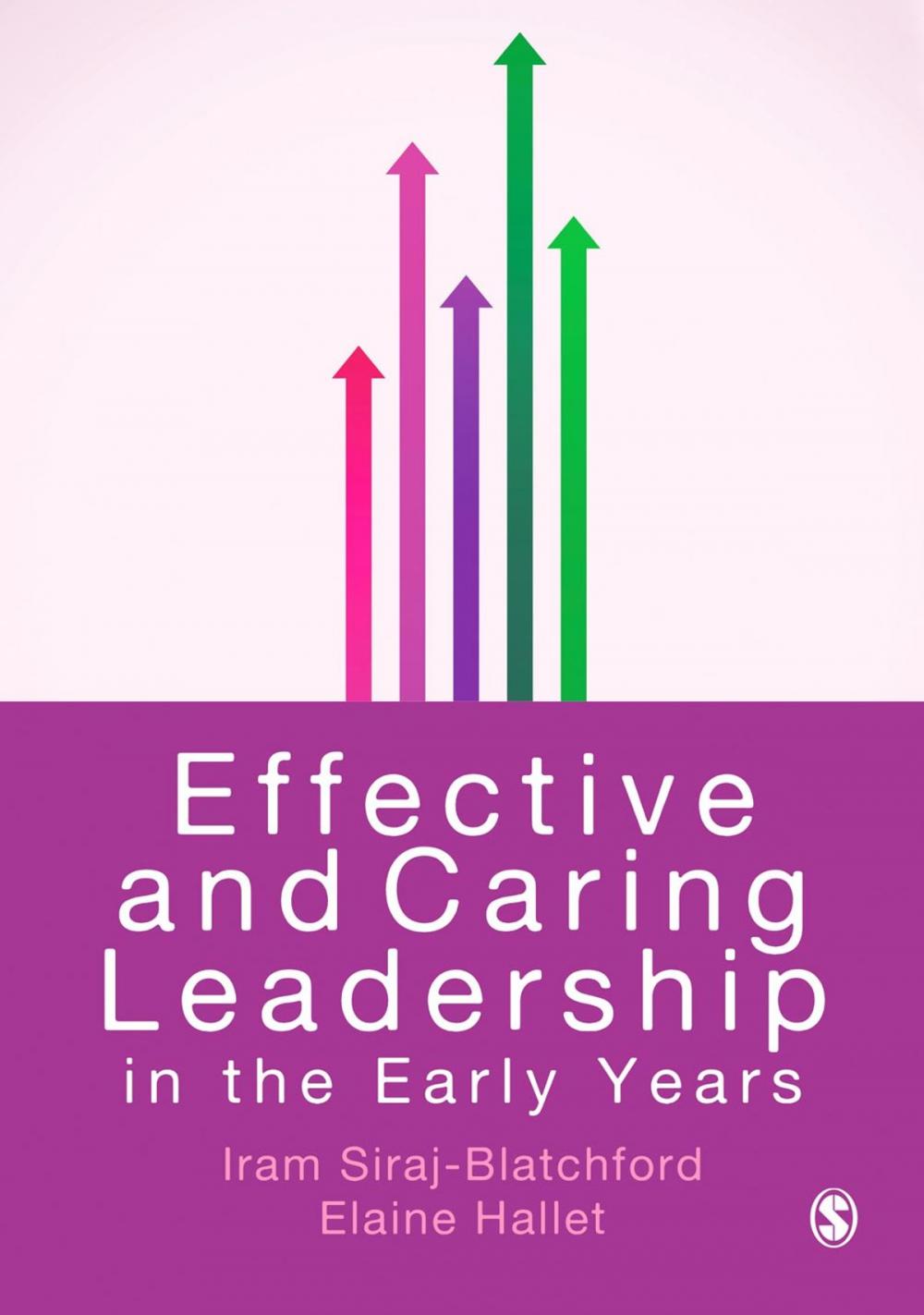 Big bigCover of Effective and Caring Leadership in the Early Years