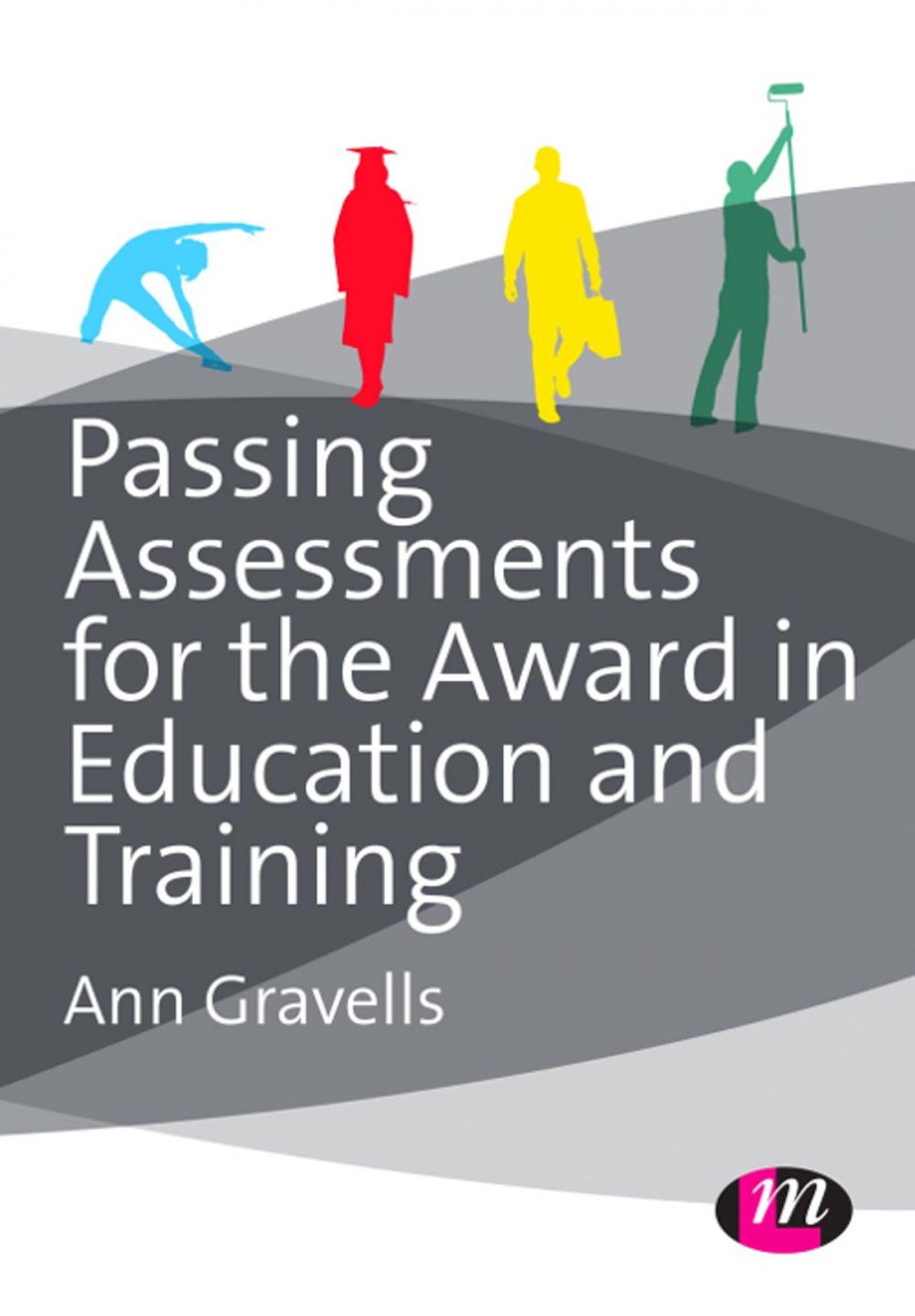 Big bigCover of Passing Assessments for the Award in Education and Training