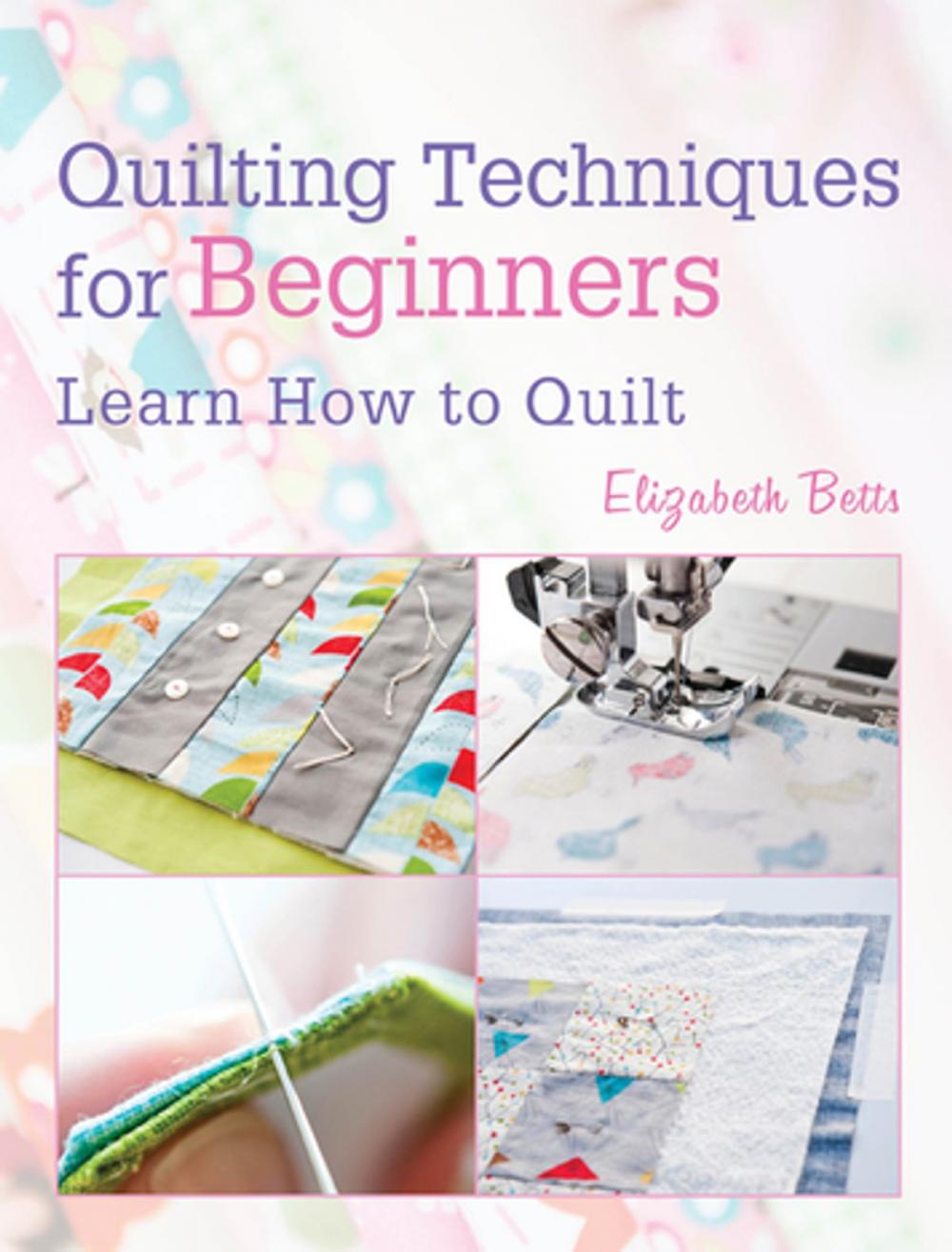 Big bigCover of Quilting Techniques for Beginners