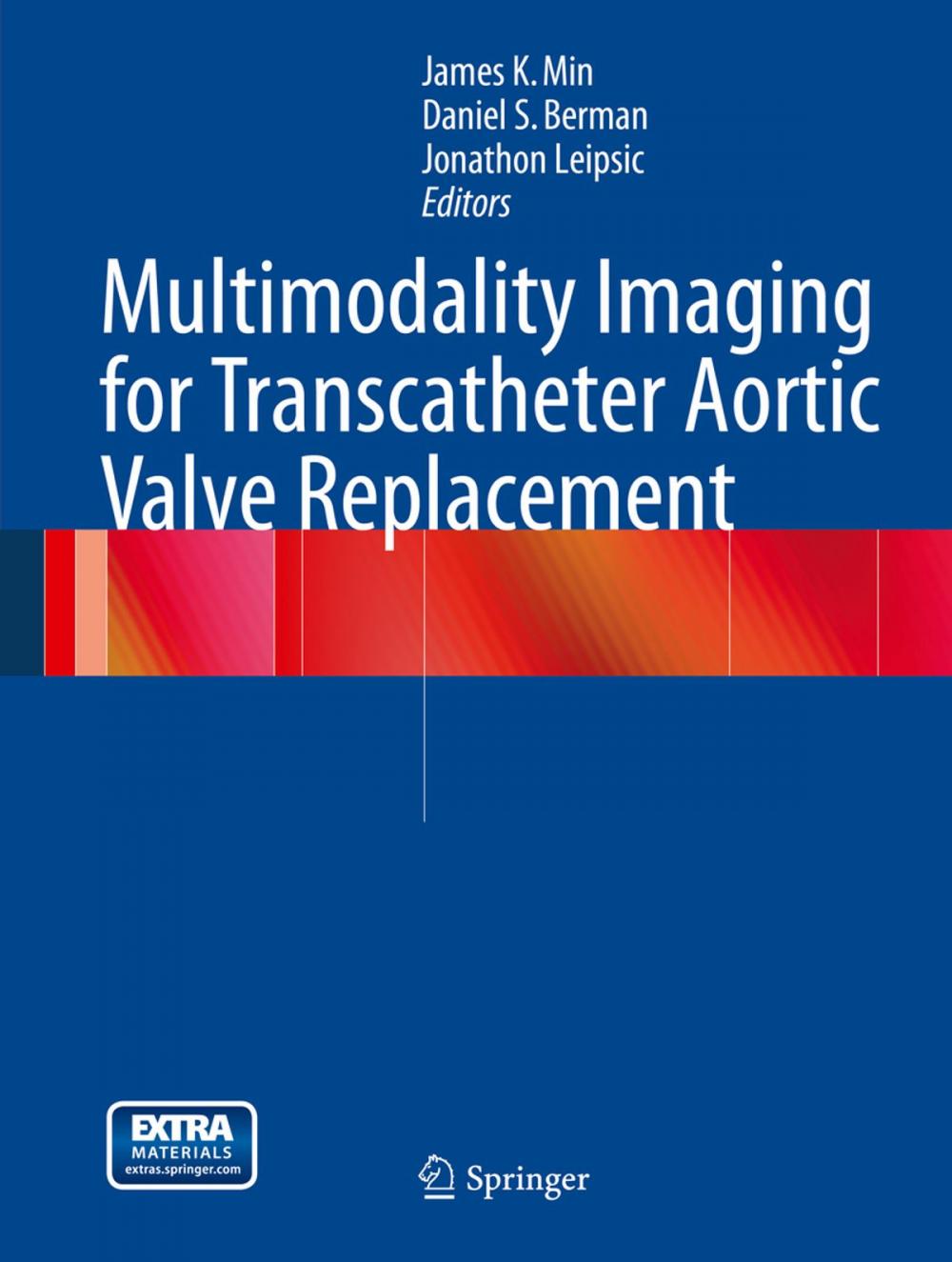 Big bigCover of Multimodality Imaging for Transcatheter Aortic Valve Replacement