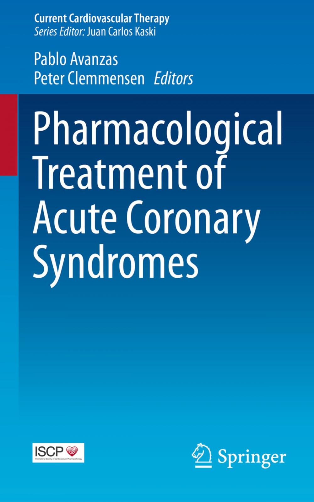 Big bigCover of Pharmacological Treatment of Acute Coronary Syndromes