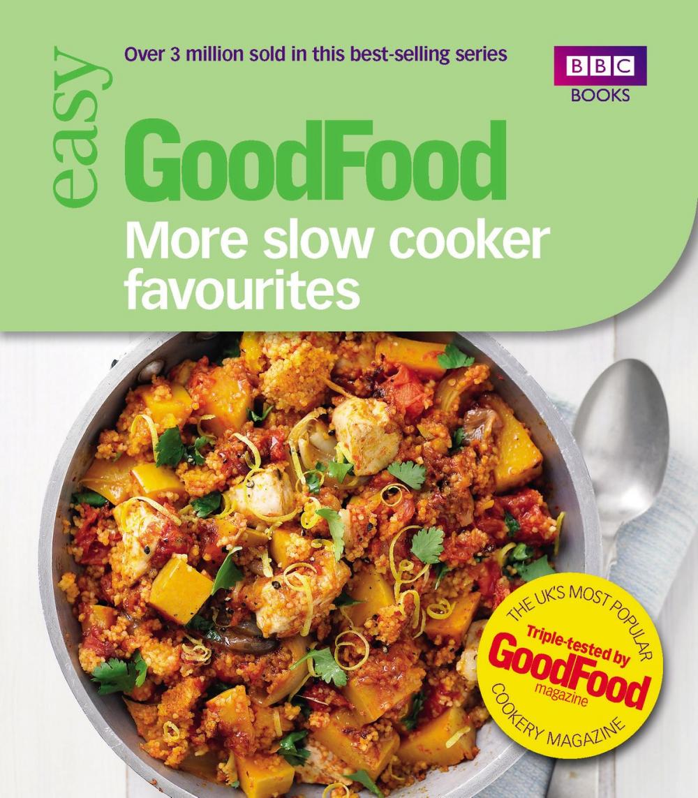 Big bigCover of Good Food: More Slow Cooker Favourites