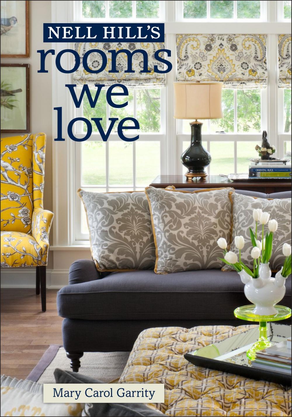 Big bigCover of Nell Hill's Rooms We Love