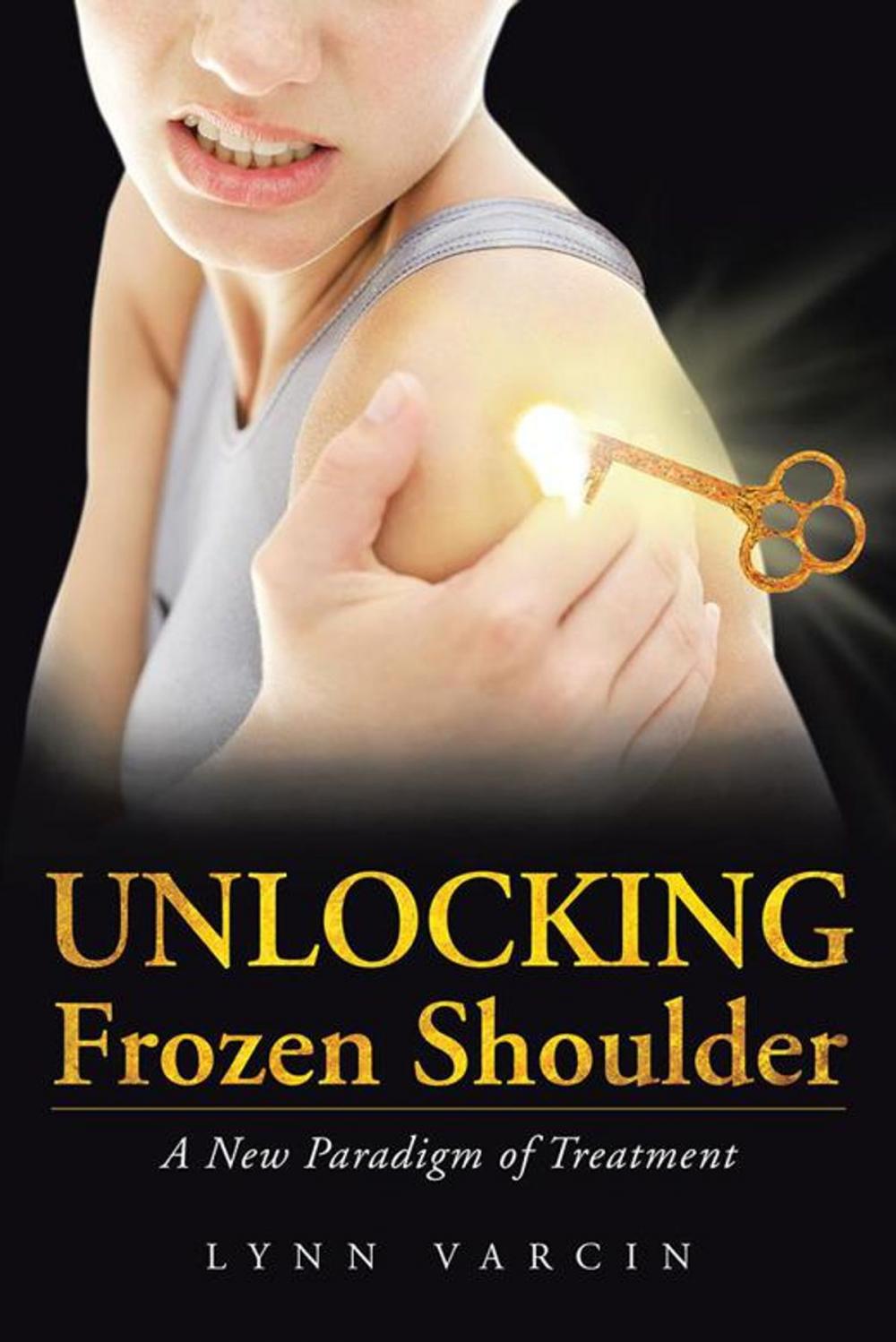 Big bigCover of Unlocking Frozen Shoulder