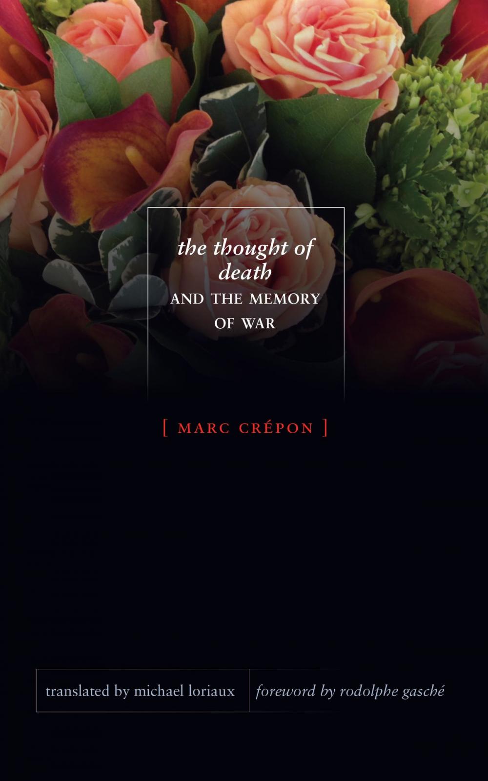 Big bigCover of The Thought of Death and the Memory of War