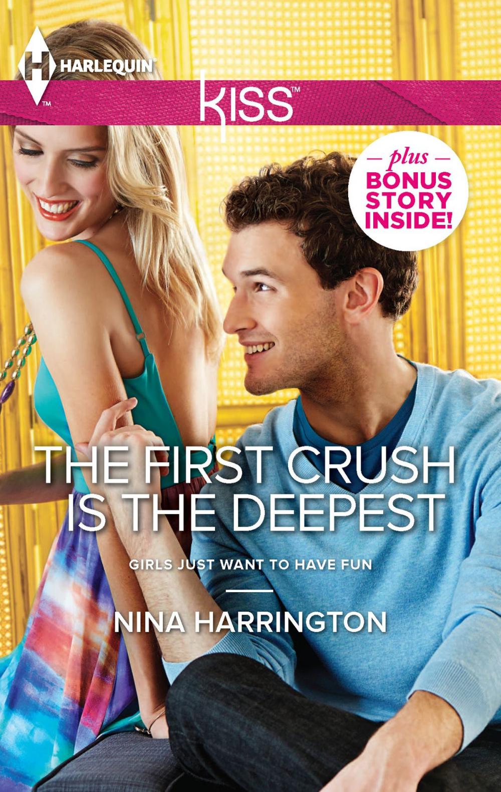 Big bigCover of The First Crush Is the Deepest