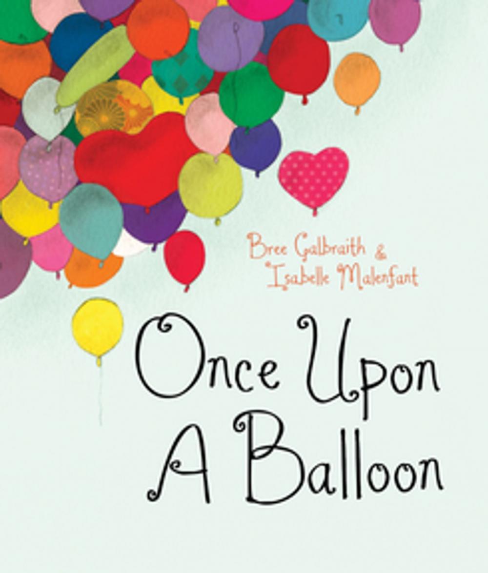 Big bigCover of Once Upon a Balloon