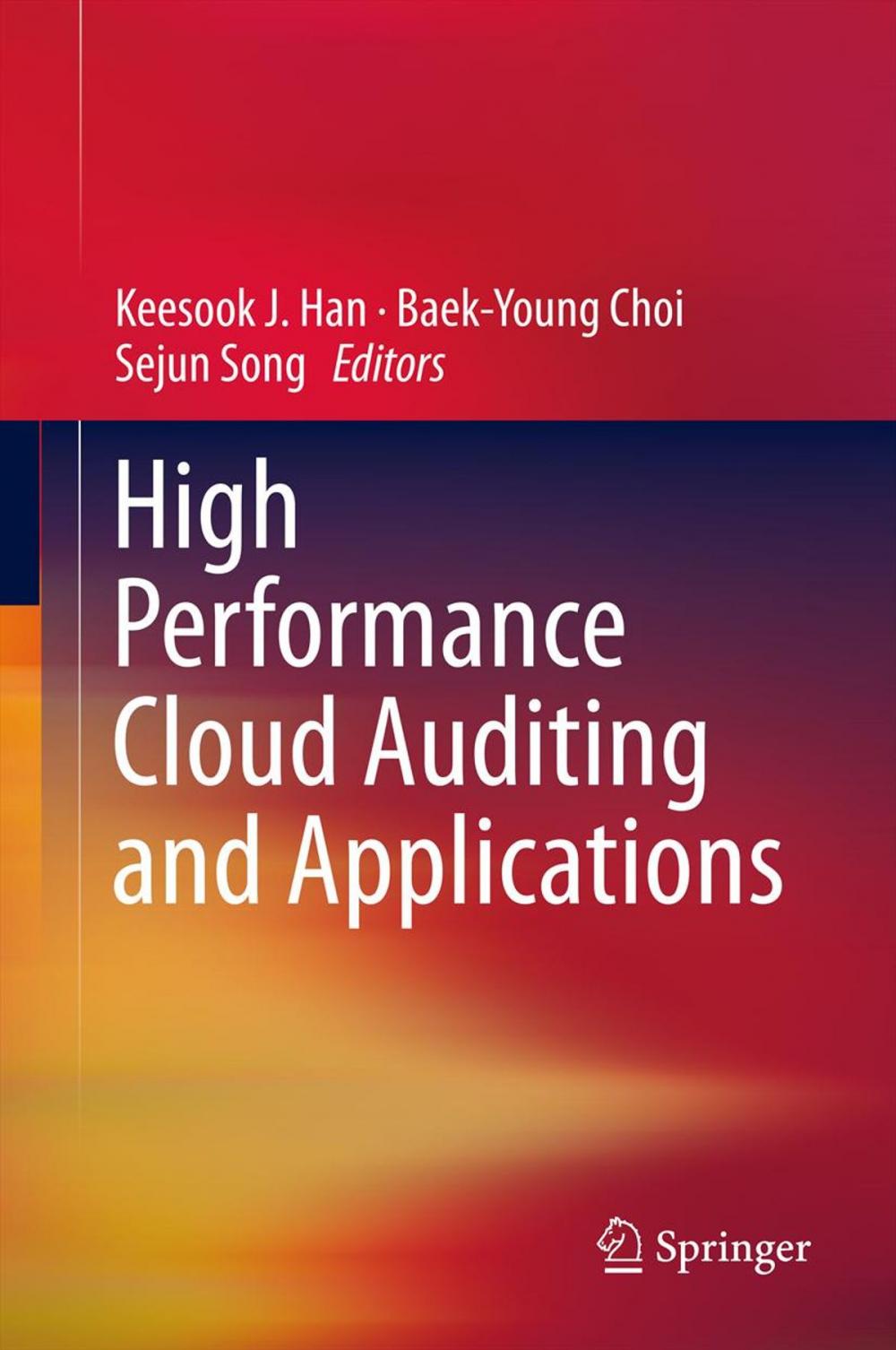 Big bigCover of High Performance Cloud Auditing and Applications