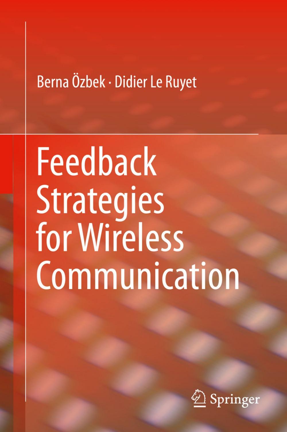 Big bigCover of Feedback Strategies for Wireless Communication