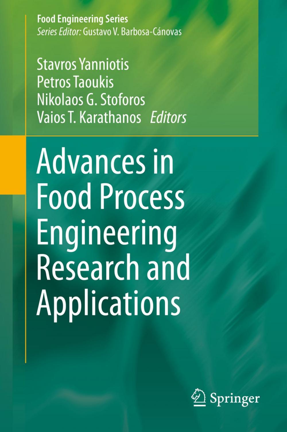 Big bigCover of Advances in Food Process Engineering Research and Applications