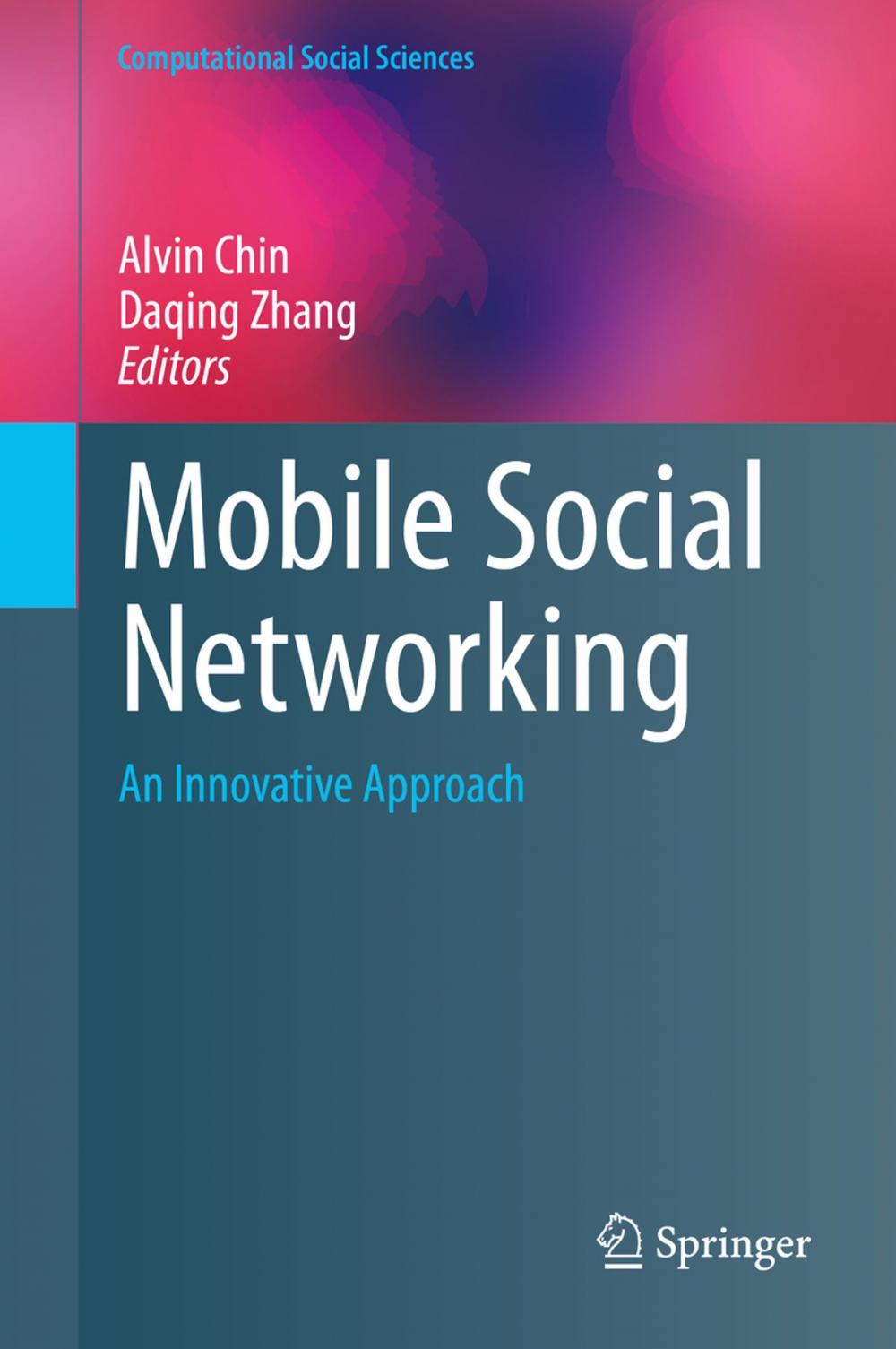 Big bigCover of Mobile Social Networking