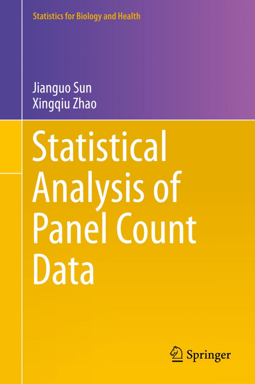 Big bigCover of Statistical Analysis of Panel Count Data