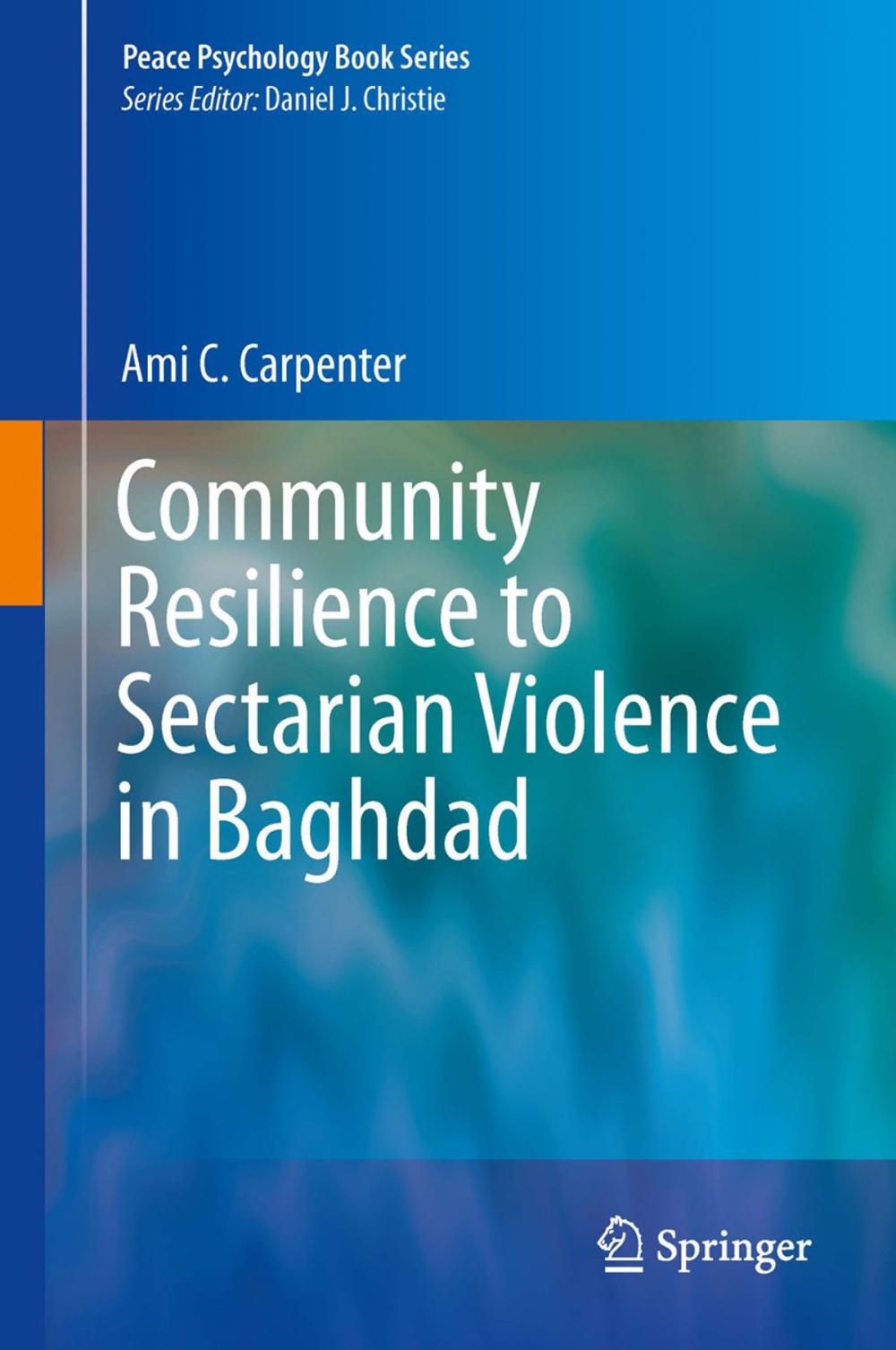 Big bigCover of Community Resilience to Sectarian Violence in Baghdad