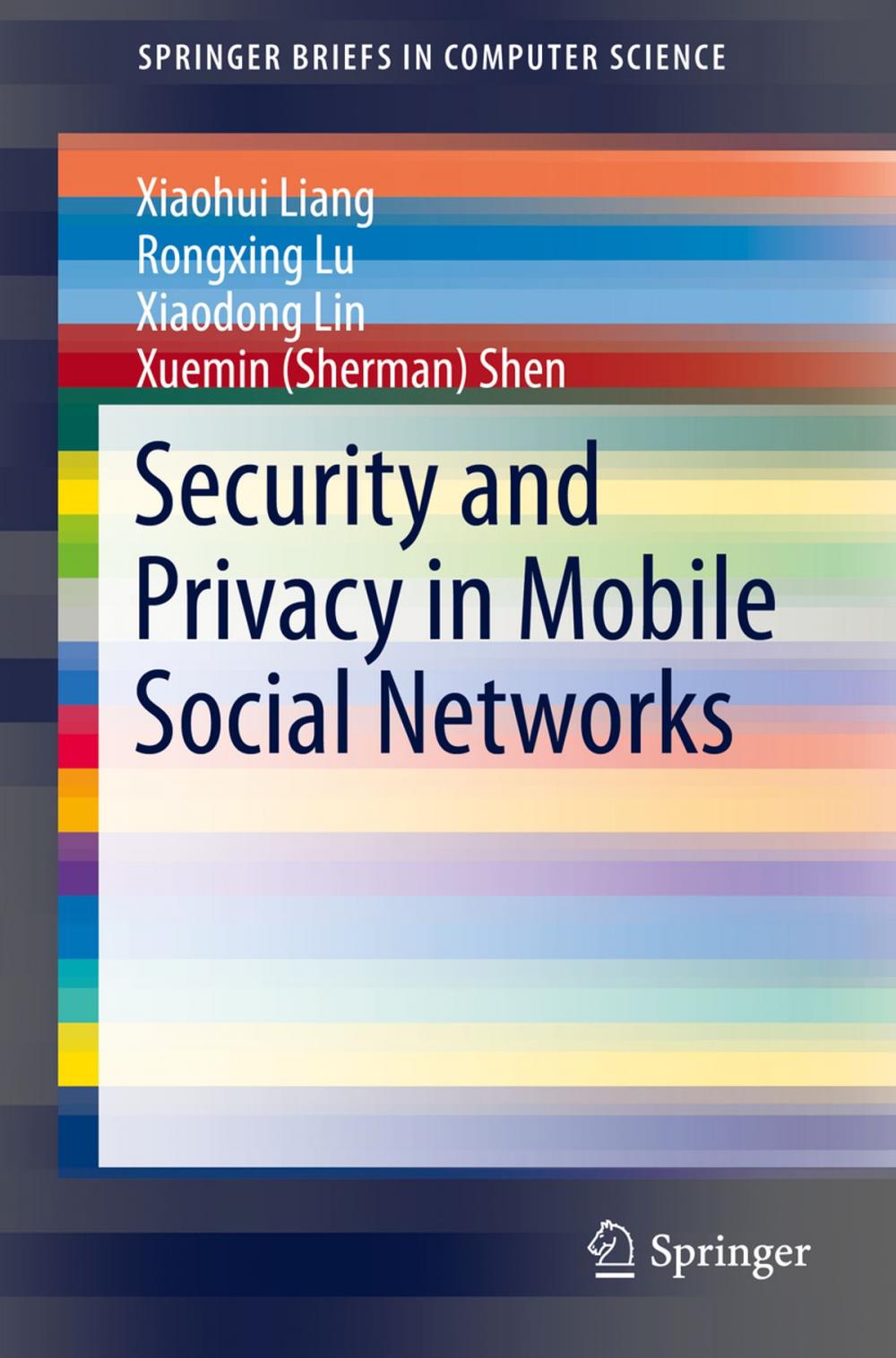 Big bigCover of Security and Privacy in Mobile Social Networks