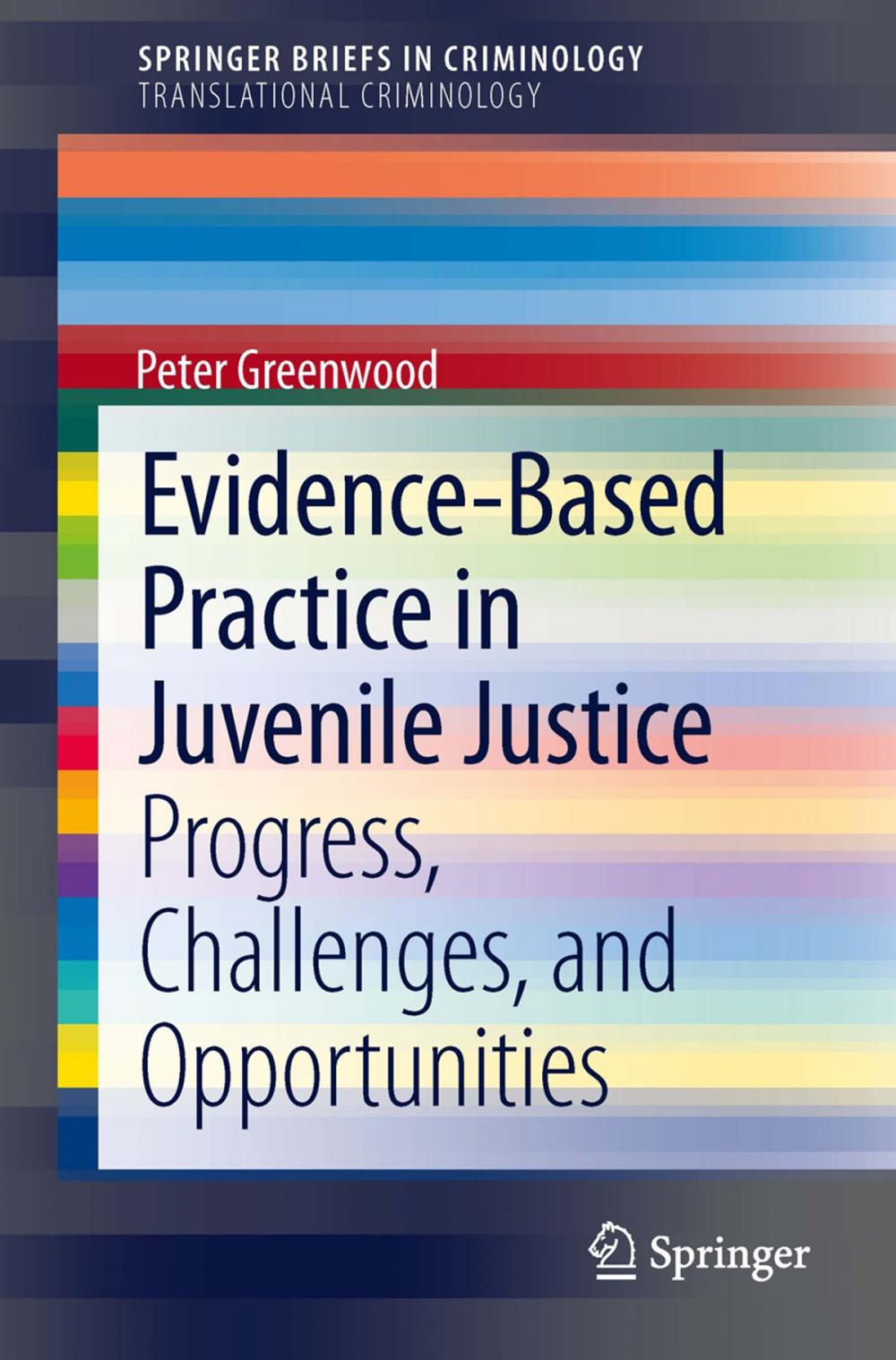 Big bigCover of Evidence-Based Practice in Juvenile Justice