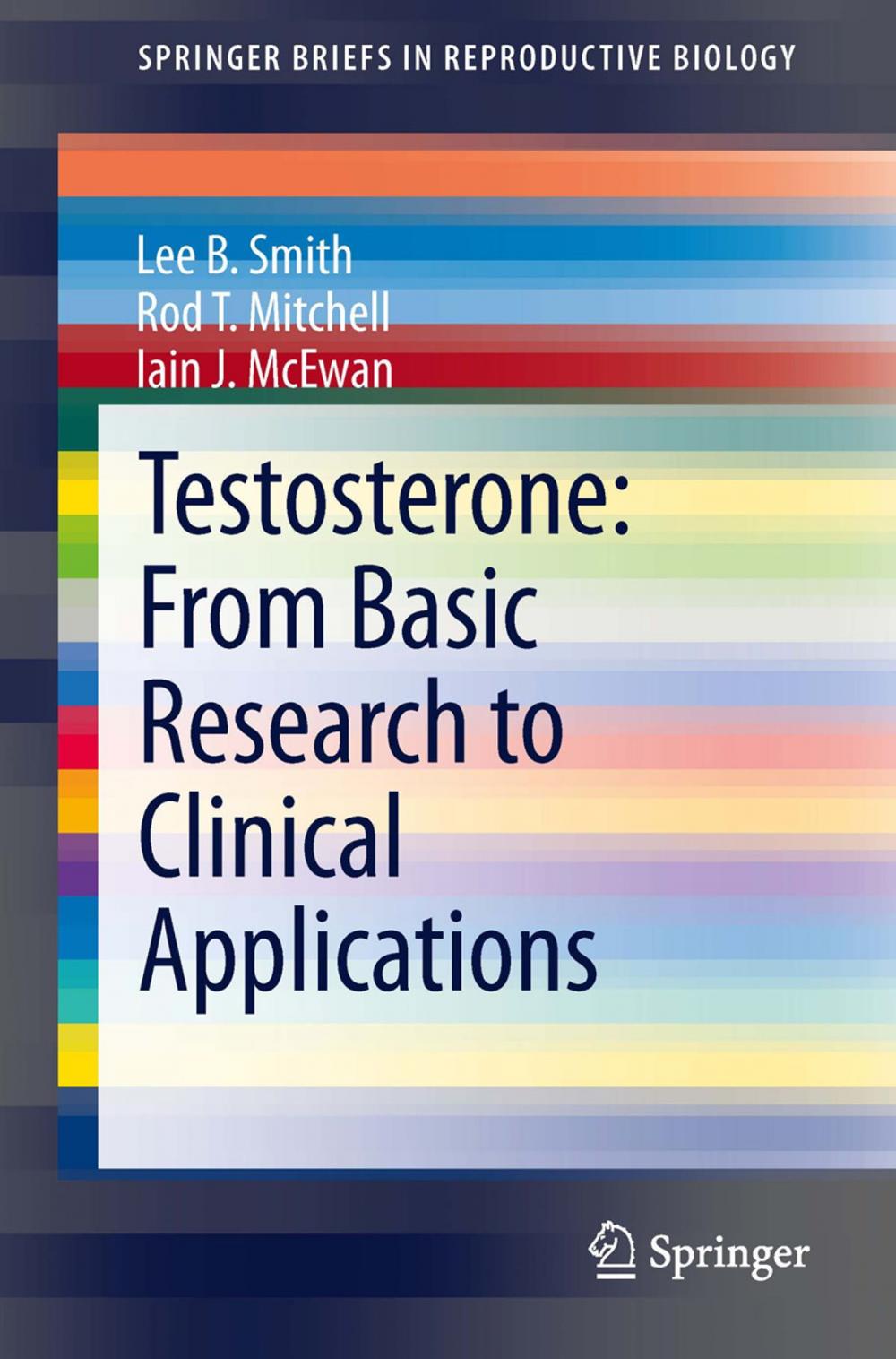 Big bigCover of Testosterone: From Basic Research to Clinical Applications