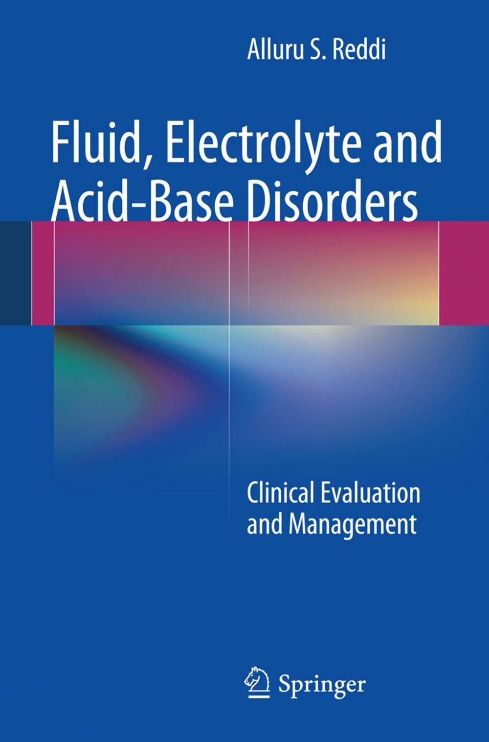 Big bigCover of Fluid, Electrolyte and Acid-Base Disorders