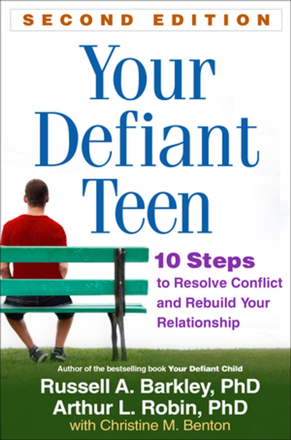 Big bigCover of Your Defiant Teen, Second Edition