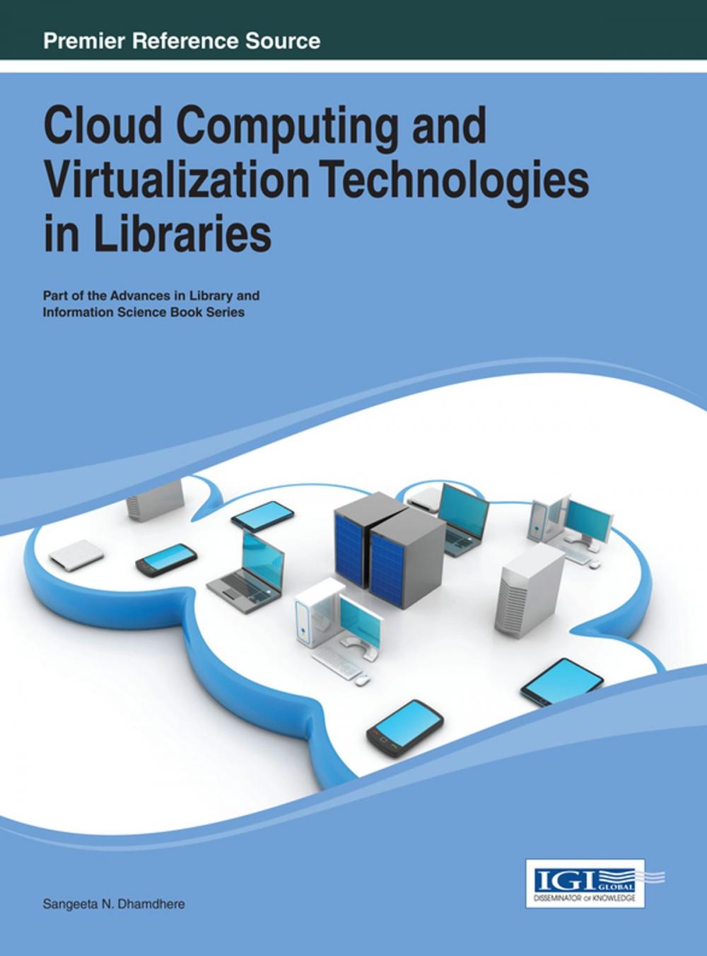 Big bigCover of Cloud Computing and Virtualization Technologies in Libraries