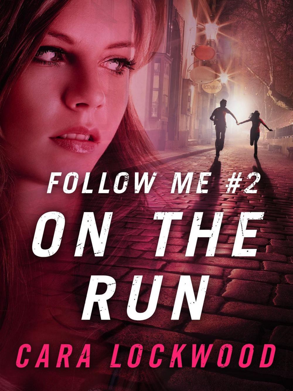 Big bigCover of Follow Me #2: On the Run