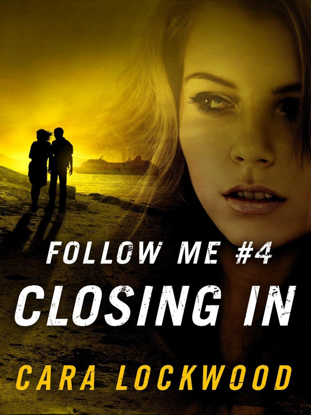 Big bigCover of Follow Me #4: Closing In