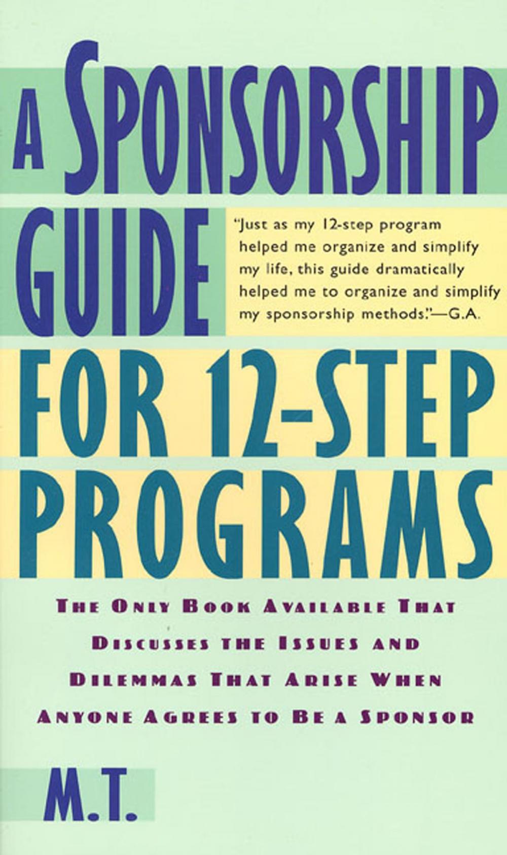 Big bigCover of A Sponsorship Guide for 12-Step Programs