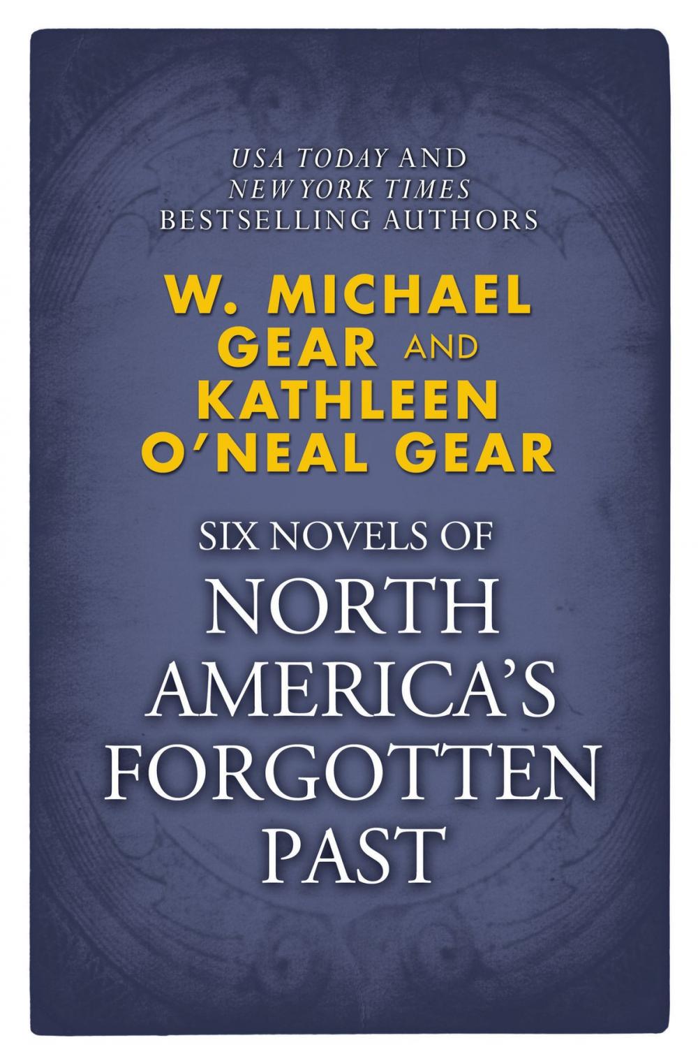 Big bigCover of Novels of North America's Forgotten Past