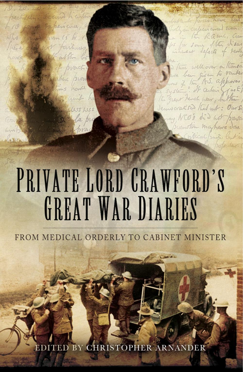 Big bigCover of Private Lord Crawford's Great War Diaries