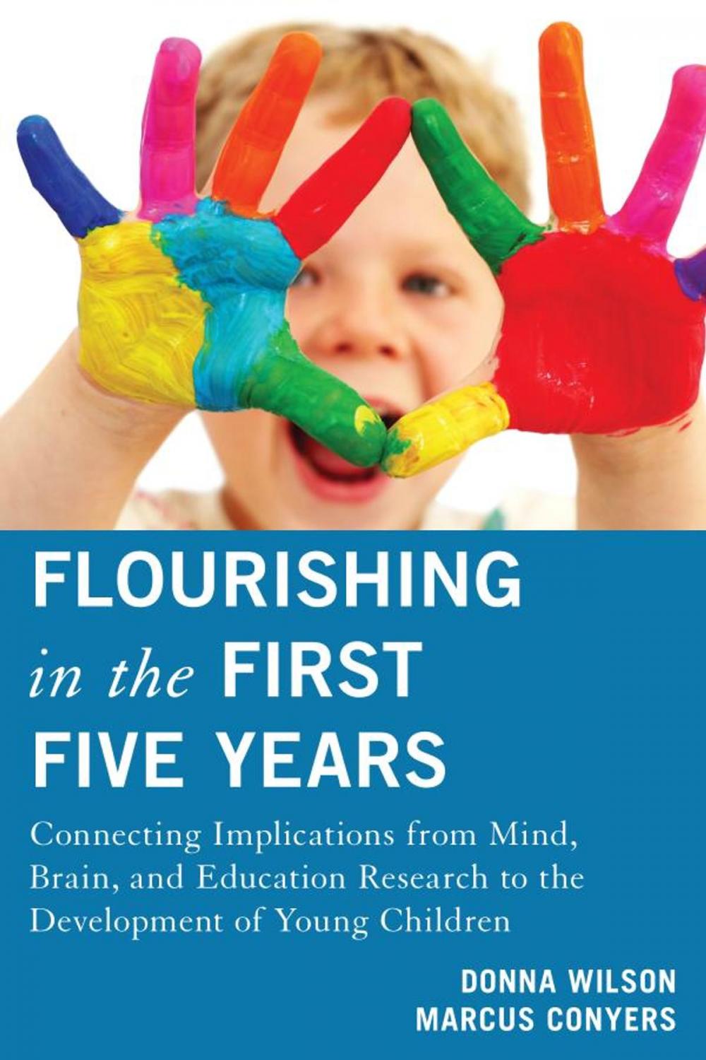 Big bigCover of Flourishing in the First Five Years