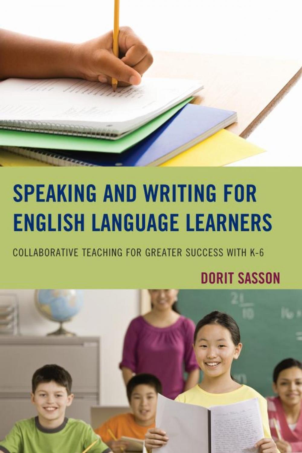 Big bigCover of Speaking and Writing for English Language Learners