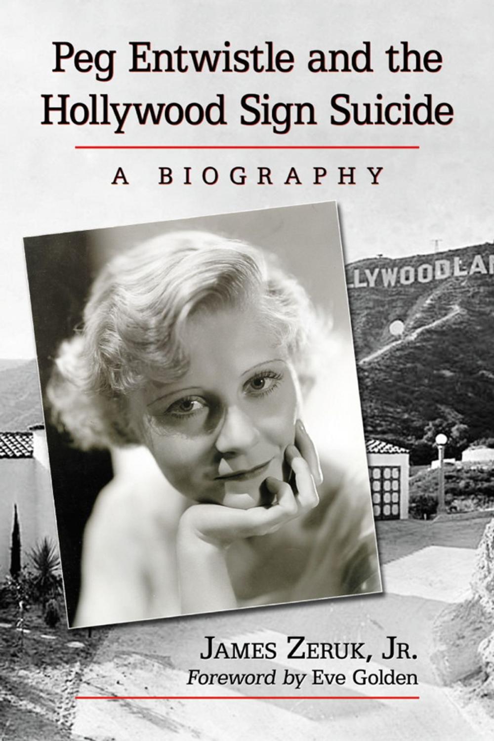 Big bigCover of Peg Entwistle and the Hollywood Sign Suicide