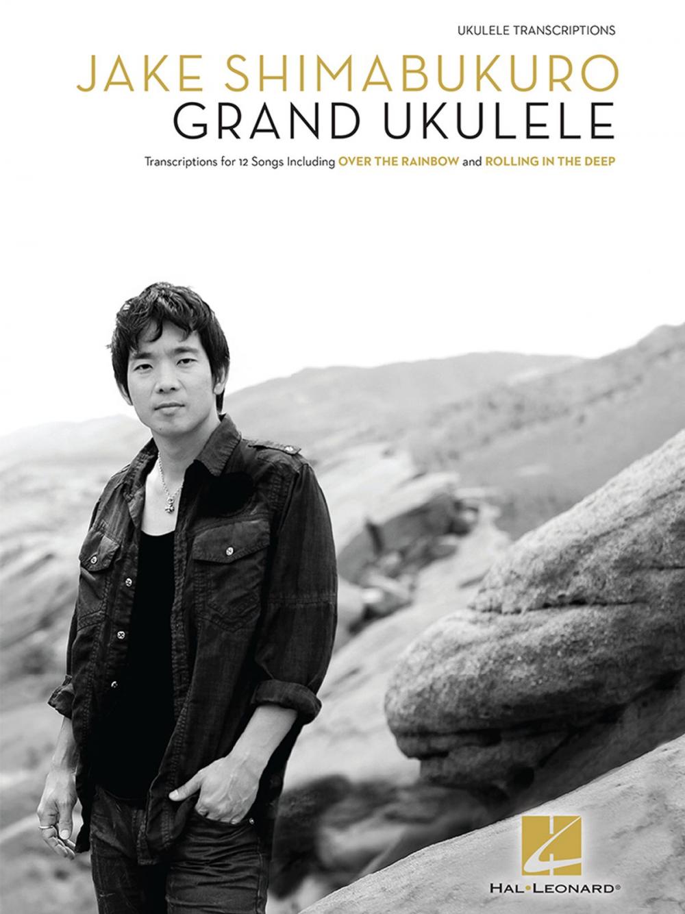 Big bigCover of Jake Shimabukuro - Grand Ukulele Songbook