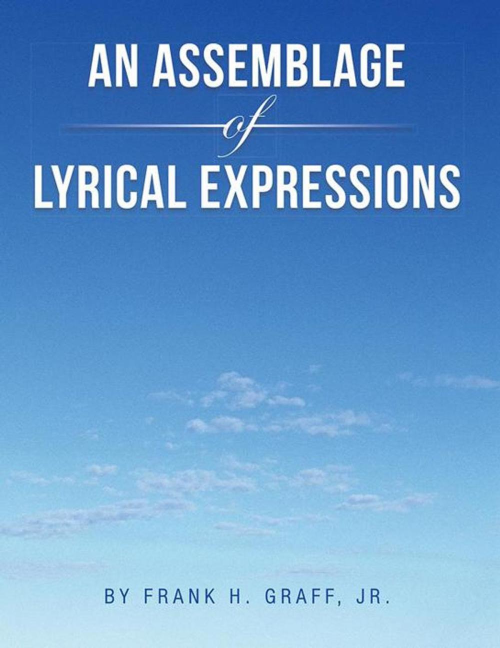 Big bigCover of An Assemblage of Lyrical Expressions