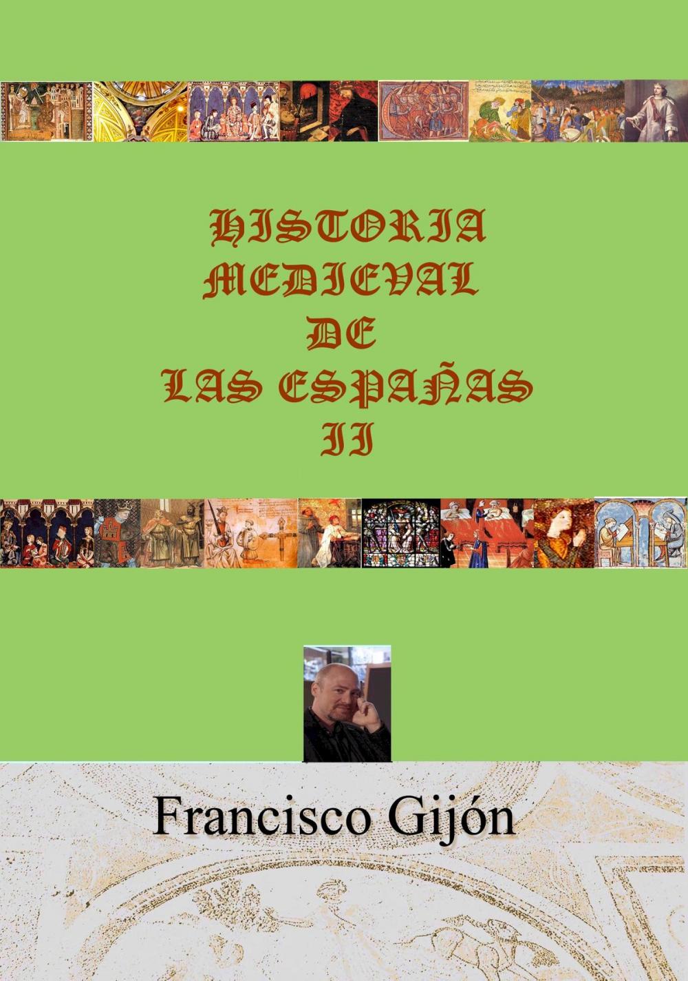 Big bigCover of HISTORIA MEDIEVAL DE LAS ESPAÑAS II