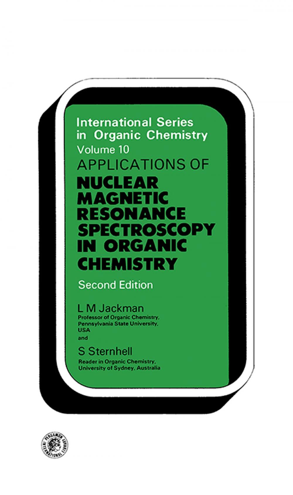 Big bigCover of Application of Nuclear Magnetic Resonance Spectroscopy in Organic Chemistry