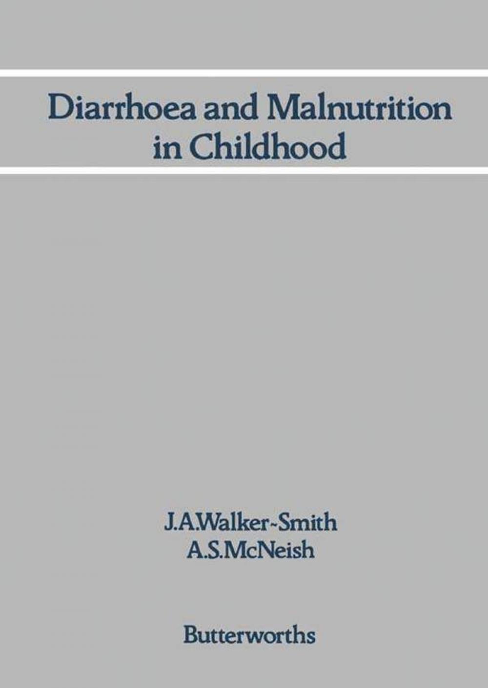 Big bigCover of Diarrhoea and Malnutrition in Childhood