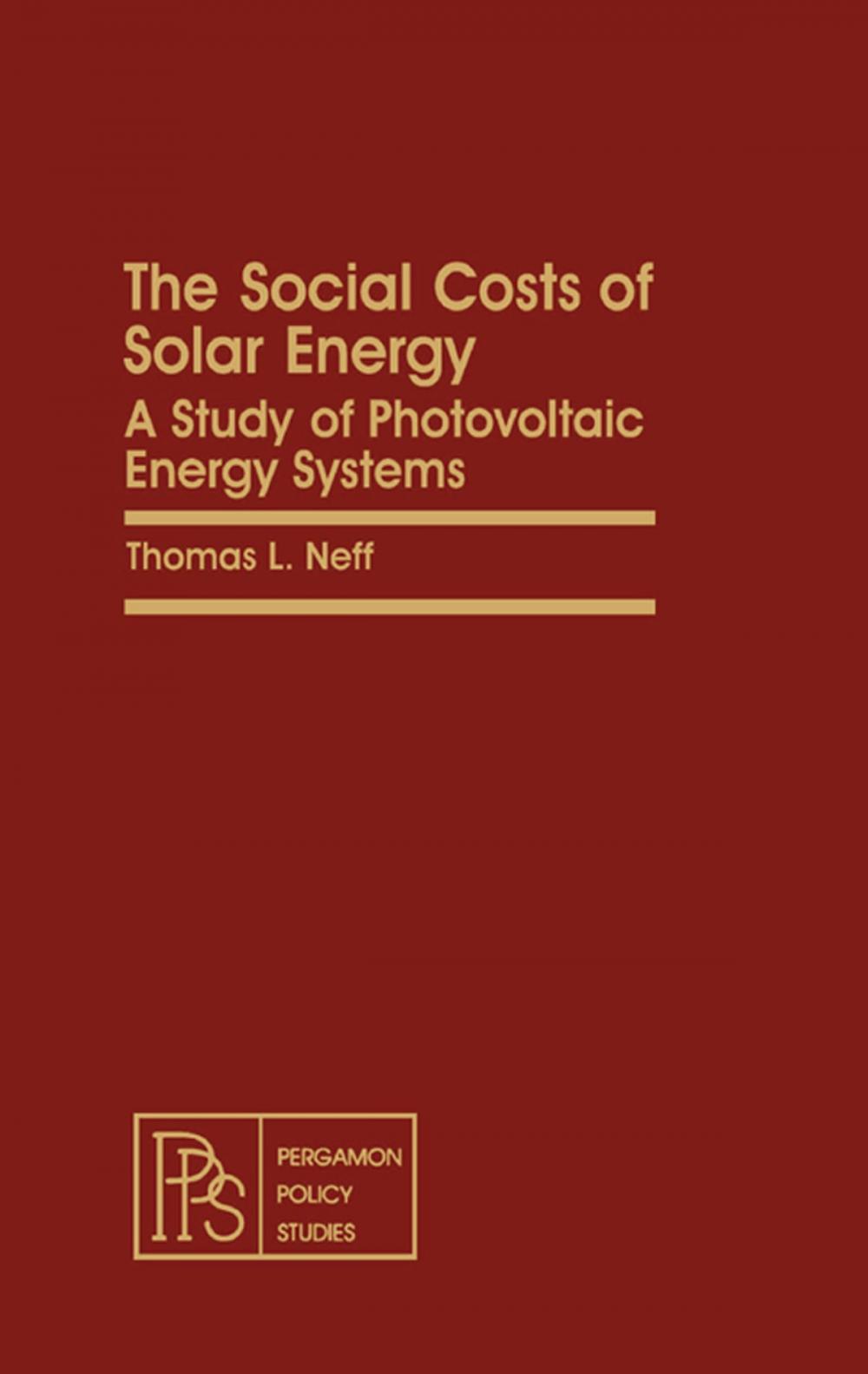 Big bigCover of The Social Costs of Solar Energy