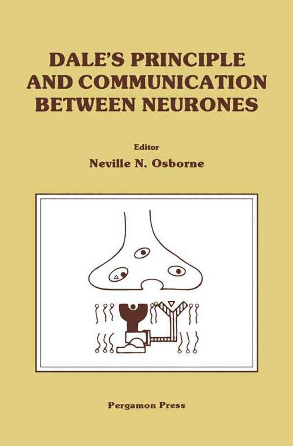 Big bigCover of Dale's Principle and Communication between Neurones