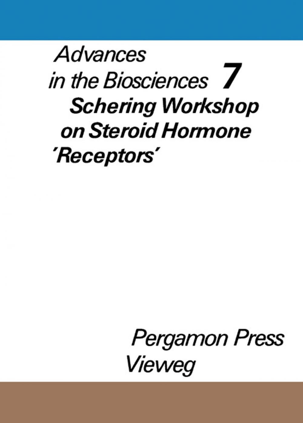 Big bigCover of Schering Workshop on Steroid Hormone 'Receptors', Berlin, December 7 to 9, 1970