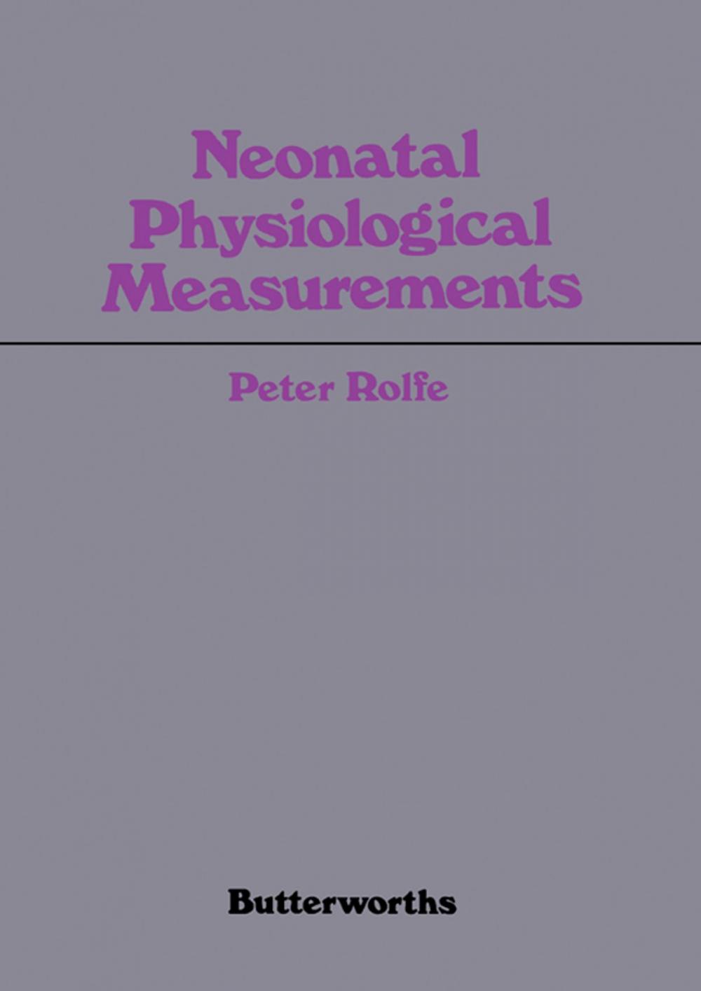 Big bigCover of Neonatal Physiological Measurements