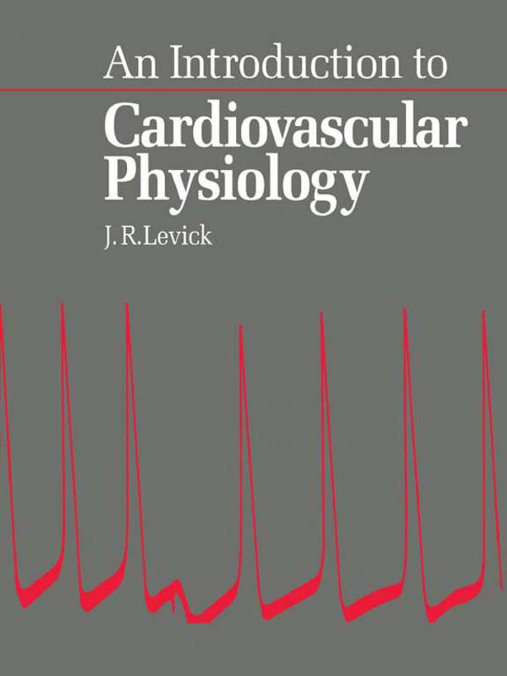 Big bigCover of An Introduction to Cardiovascular Physiology